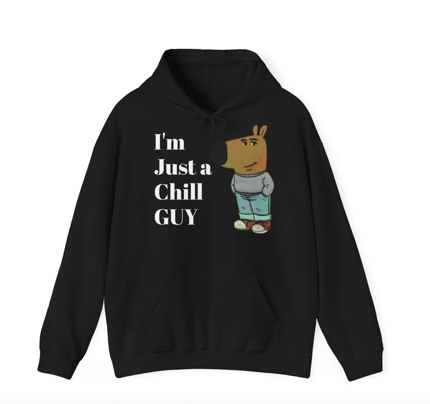 Just a chill guy hoodie