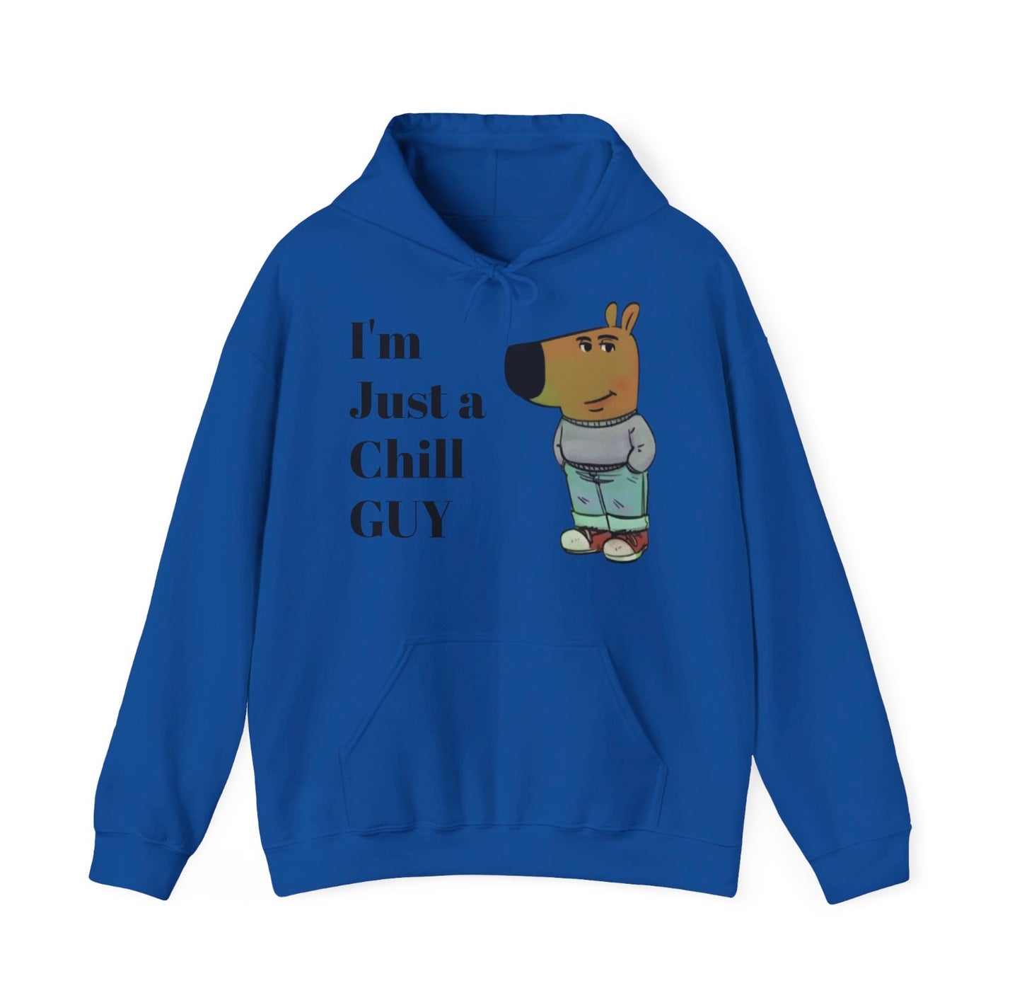 Just a chill guy hoodie